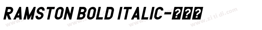 Ramston Bold Italic字体转换